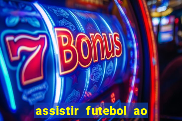 assistir futebol ao vivo portal rmc