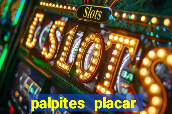 palpites placar exato dos jogos de amanhã