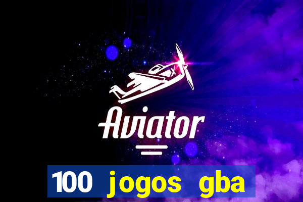 100 jogos gba download pt-br