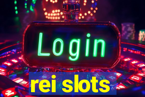 rei slots