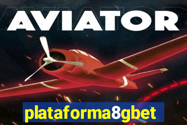 plataforma8gbet