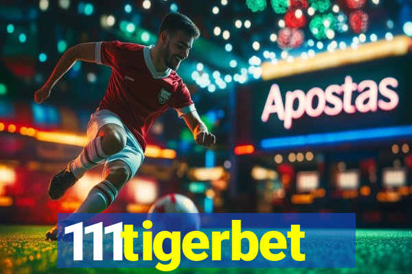 111tigerbet