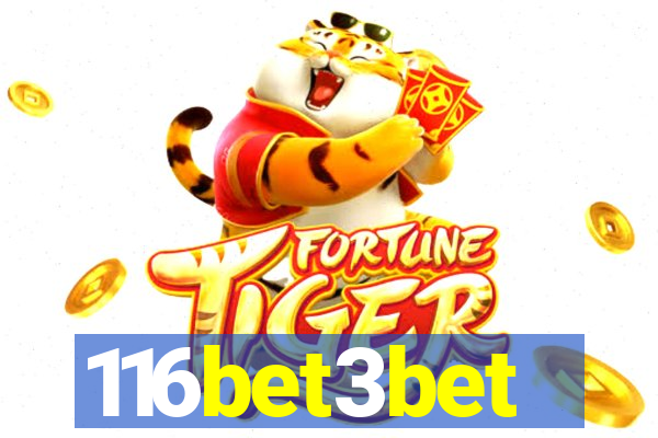 116bet3bet