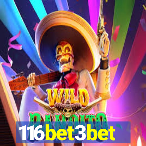 116bet3bet