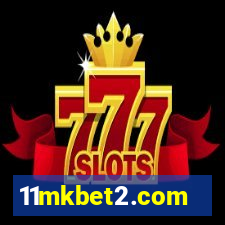 11mkbet2.com