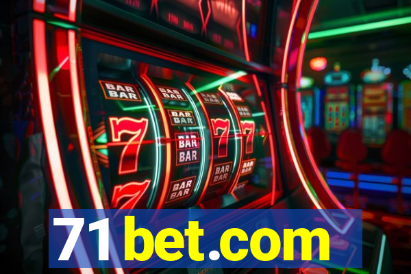 71 bet.com