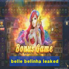 belle belinha leaked