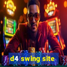 d4 swing site