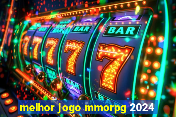 melhor jogo mmorpg 2024