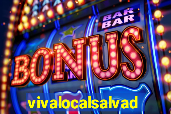 vivalocalsalvador