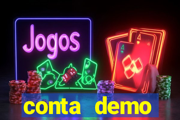 conta demo plataforma slots