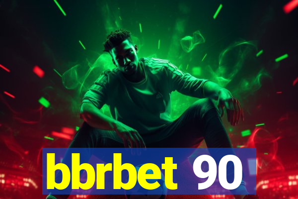 bbrbet 90