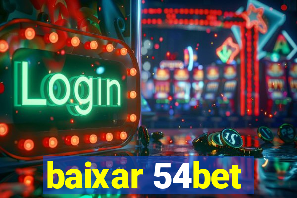 baixar 54bet