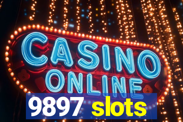 9897 slots