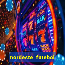 nordeste futebol net vip