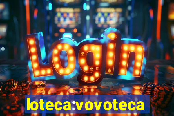 loteca:vovoteca