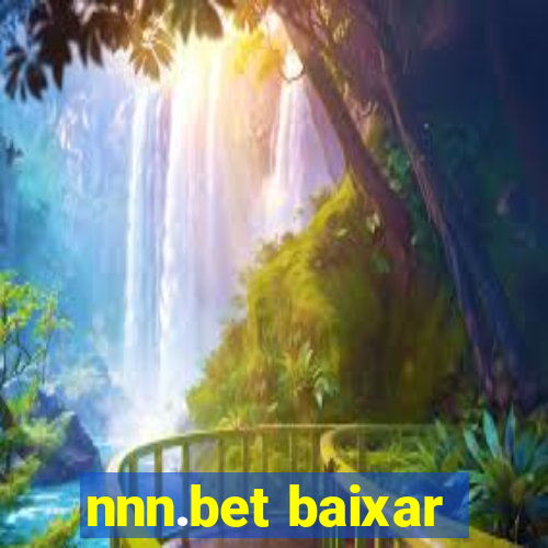 nnn.bet baixar