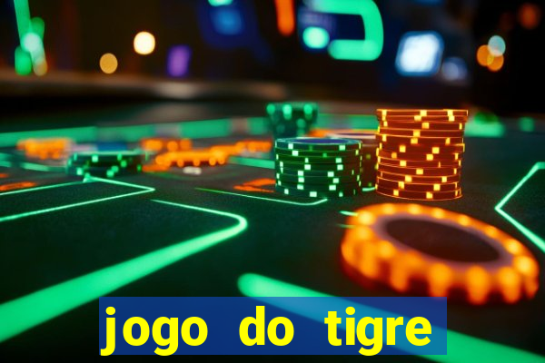 jogo do tigre bonus de cadastro