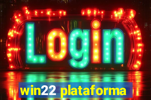 win22 plataforma