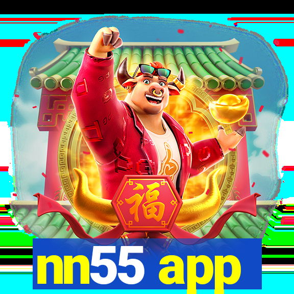 nn55 app