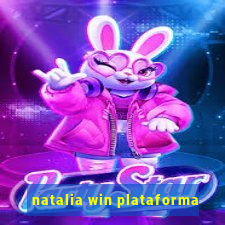 natalia win plataforma