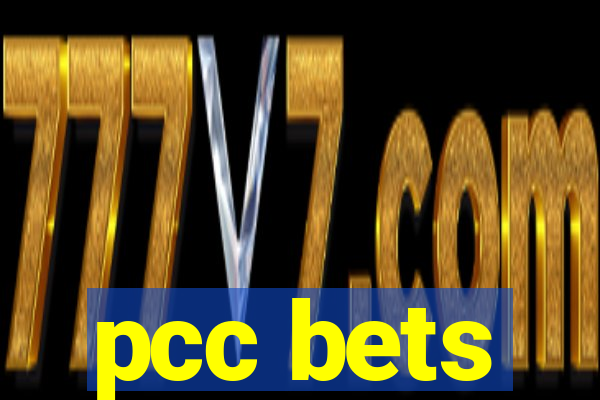 pcc bets