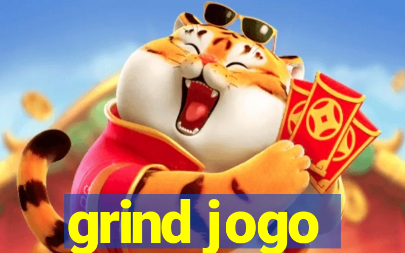 grind jogo