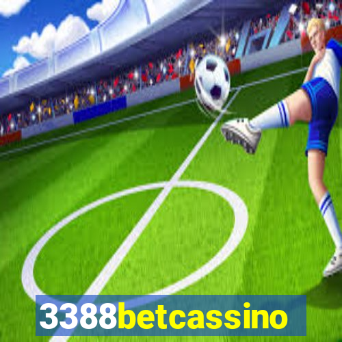 3388betcassino