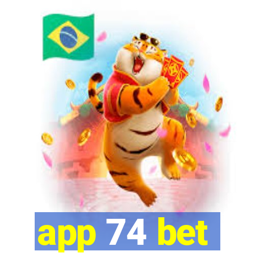 app 74 bet