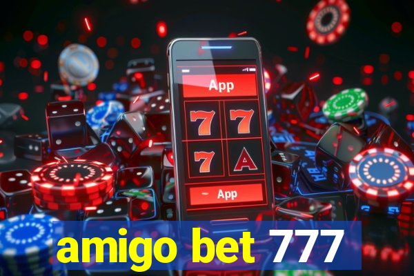 amigo bet 777