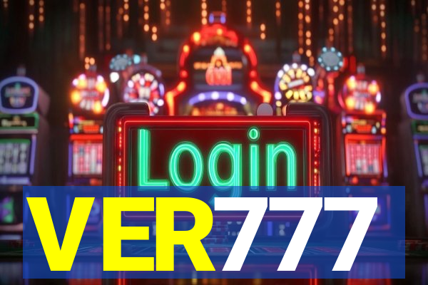 VER777