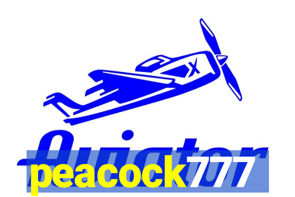 peacock777