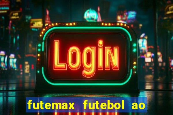 futemax futebol ao vivo real madrid