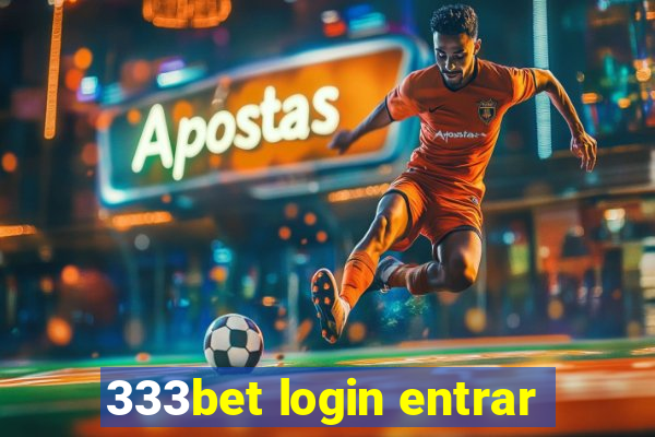 333bet login entrar