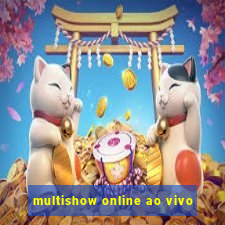 multishow online ao vivo