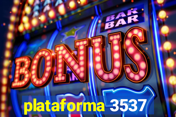 plataforma 3537