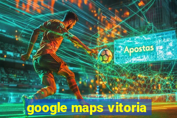 google maps vitoria