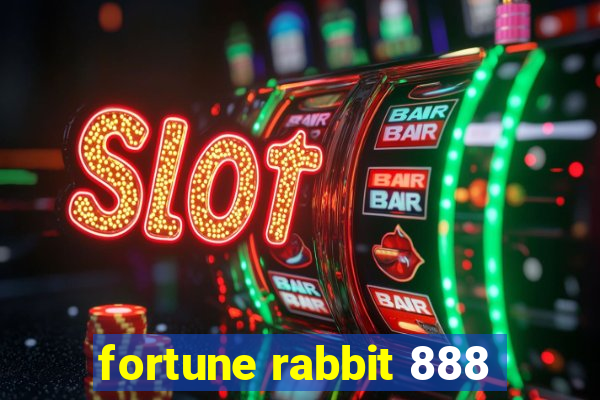 fortune rabbit 888