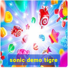 sonic demo tigre