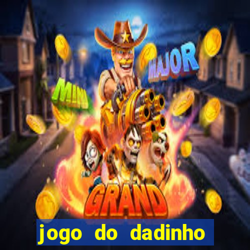 jogo do dadinho que ganha dinheiro