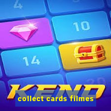 collect cards filmes