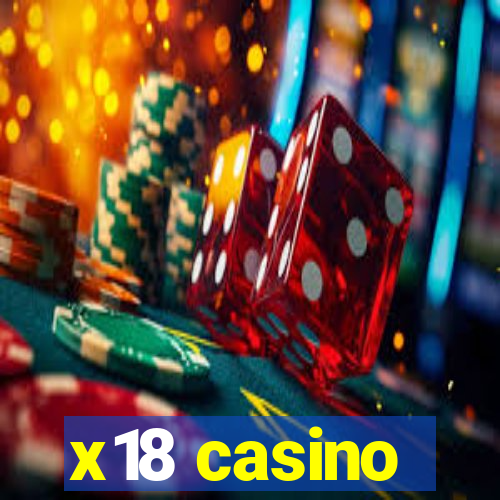 x18 casino