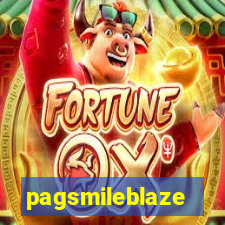 pagsmileblaze