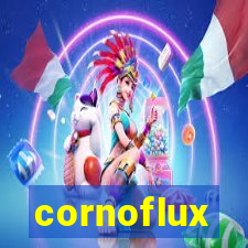 cornoflux