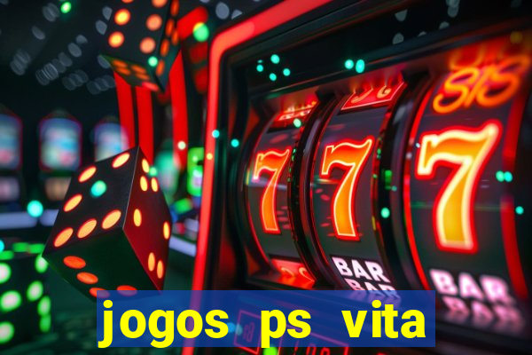 jogos ps vita download pkg