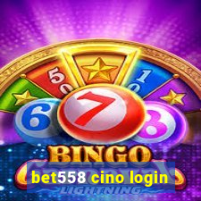 bet558 cino login