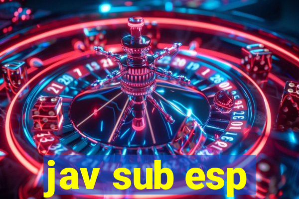 jav sub esp