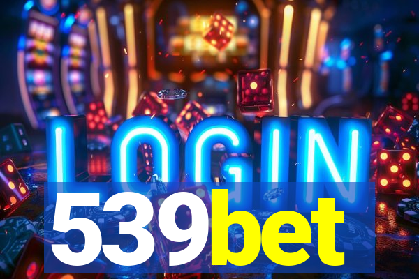 539bet