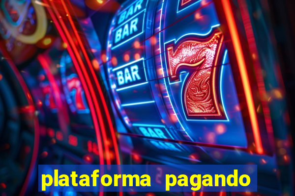 plataforma pagando no cadastro slots