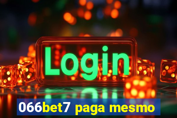 066bet7 paga mesmo